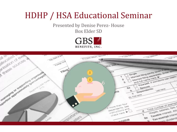 hdhp hsa educational seminar