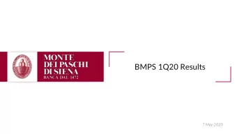 BMPS 1Q20 Results  7 May 2020  Highlights of 1Q20 Results  Pre-provision profit  Cost of  Co  of