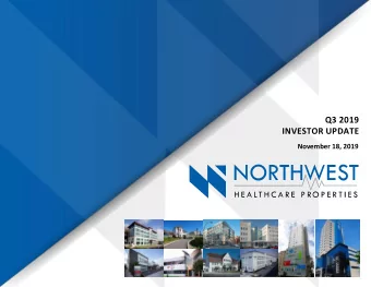 Q3 2019  INVESTOR UPDATE  November 18, 2019  DISCLAIMER  This presentation provides a summary