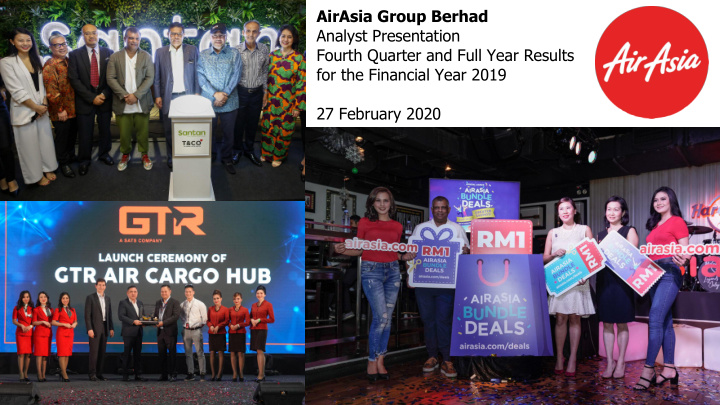 airasia group berhad analyst presentation fourth quarter