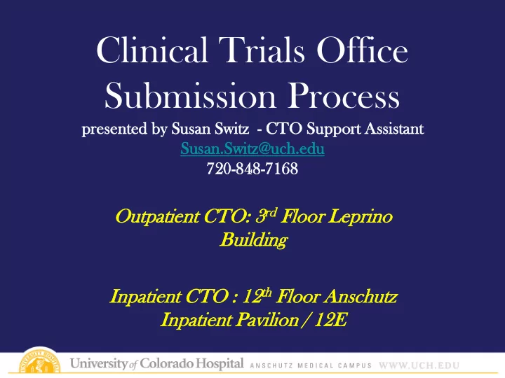 clinical trials office submission process