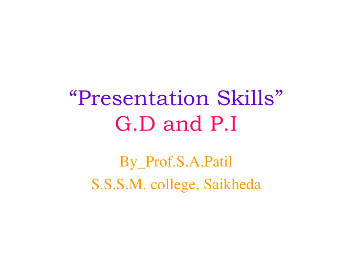 presentation skills g d and p i