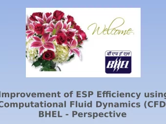 Improvement of ESP Effjciency using  Computational Fluid Dynamics (CFD)  BHEL - Perspective
