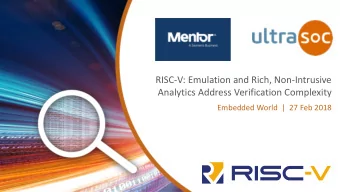 RISC-V: Emulation and Rich, Non-Intrusive  Analytics Address Verification Complexity  Embedded