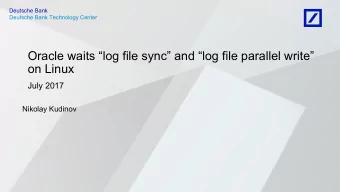Oracle waits log file sync and log file parallel write  on Linux  July 2017  Nikolay