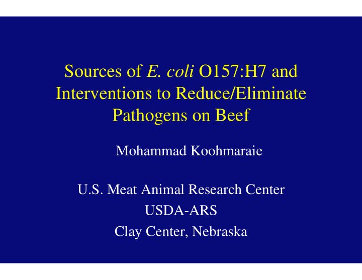 sources of e coli o157 h7 and interventions to reduce