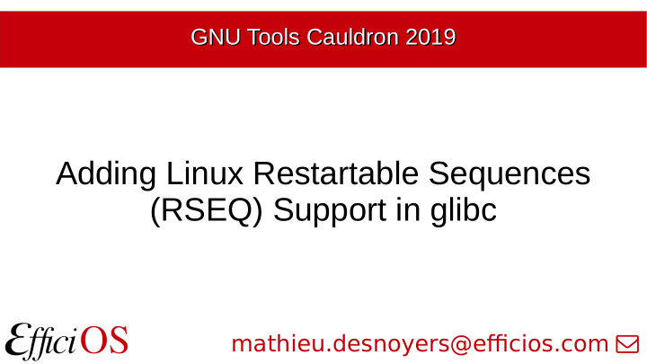 adding linux restartable sequences rseq support in glibc