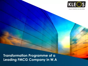 Leading FMCG Company in W.A  Table of Contents  Background and Context  What was their