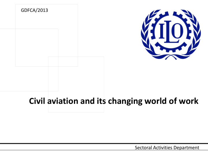 civil aviation and its changing world of work