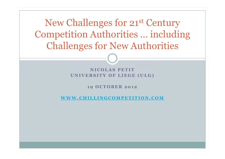 new challenges for 21 st century competition authorities