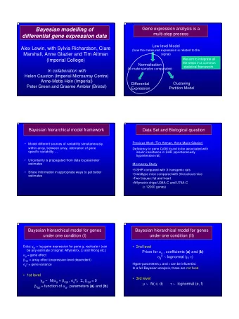 Bayesian modelling of  multi-step process  differential gene expression data  Low-level Model  Alex
