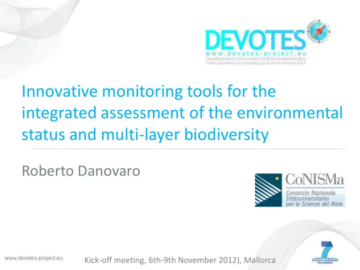 innovative monitoring tools for the integrated assessment