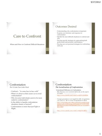 Care to Confront  confrontation  Identify the most difficult situations to confront and  why