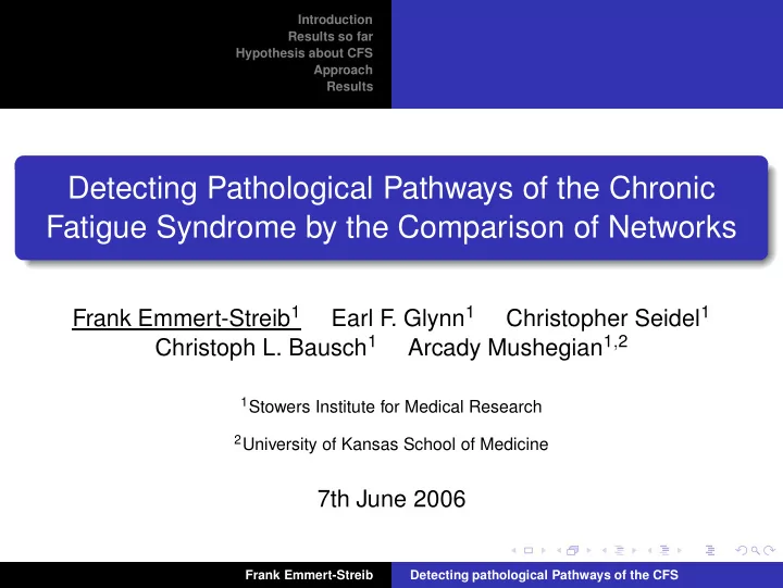detecting pathological pathways of the chronic fatigue