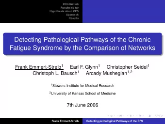 Detecting Pathological Pathways of the Chronic  Fatigue Syndrome by the Comparison of Networks