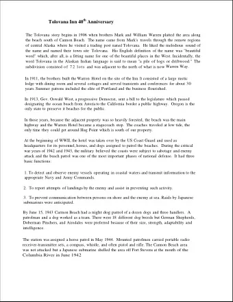 Tolovana Inn 40 th Anniversary  The Tolovana story begins in 1906 when brothers Mark and William