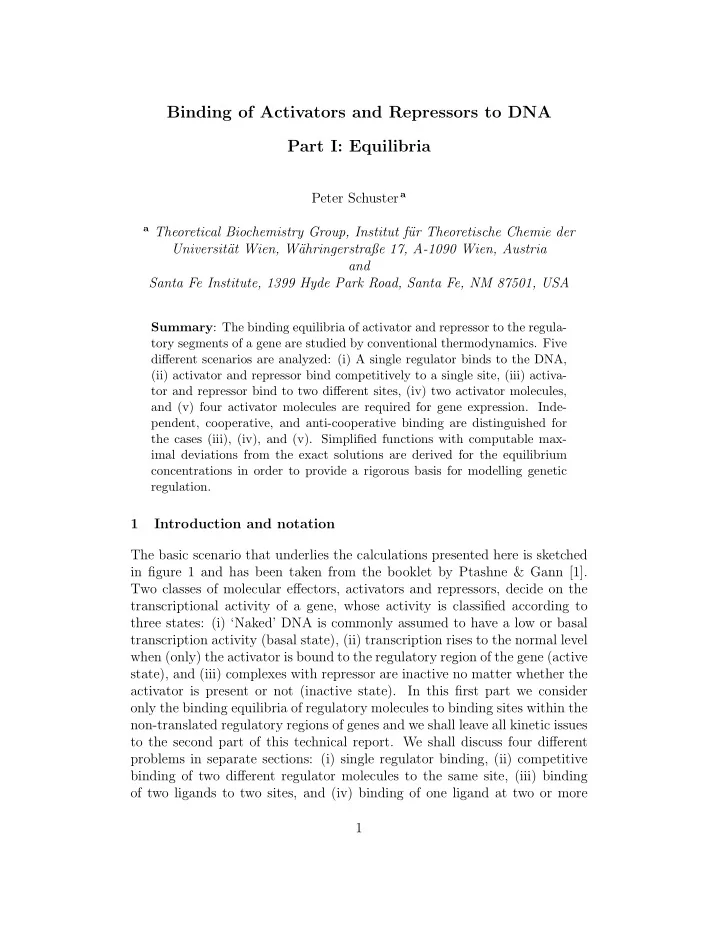 binding of activators and repressors to dna part i