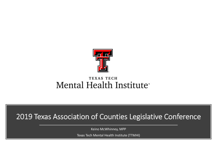 2019 texas association of counties legislative conference