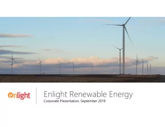 Enlight Renewable Energy  Corporate Presentation, September 2019  Disclaimer  In this presentation,