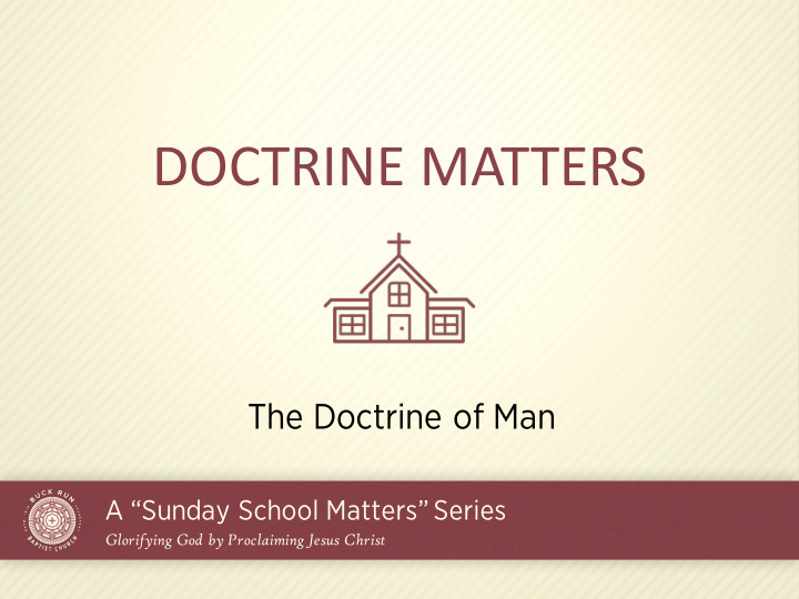 doctrine matters