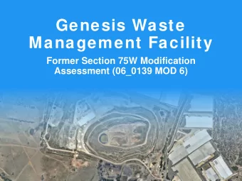 Genesis Waste  Management Facility  Former Section 75W Modification  Assessment (06_0139 MOD 6)