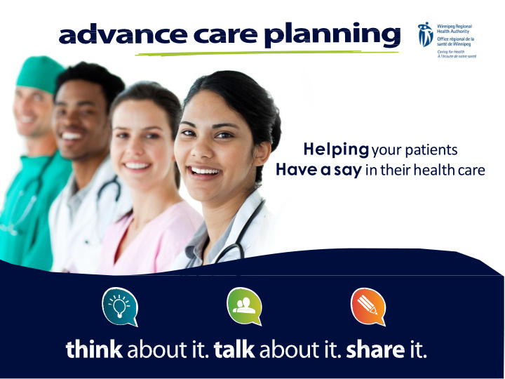 have a say in their health care objectives