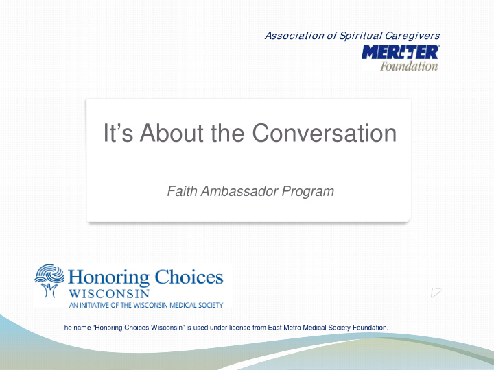 it s about the conversation faith ambassador program the