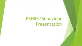 PSHRE/Behaviour  Presentation  Statutory from September 2020  Primary Schools:  Relationships