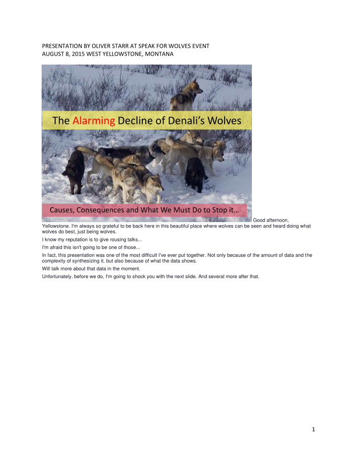 the alarming decline of denali s wolves