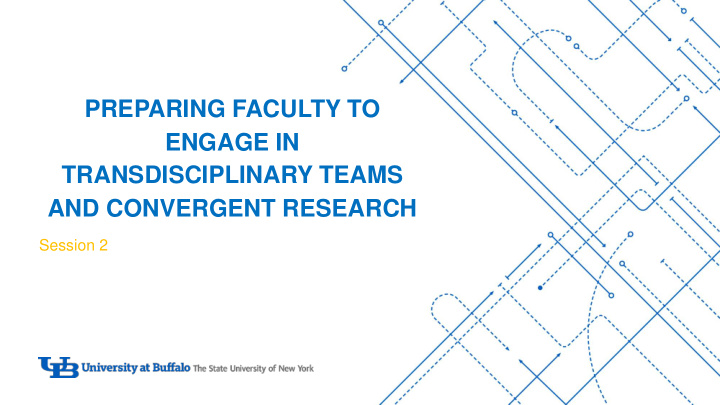 preparing faculty to engage in transdisciplinary teams