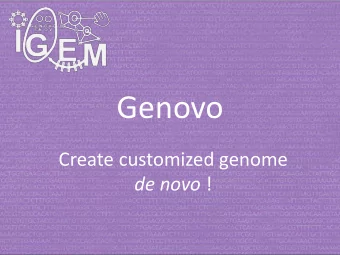 Genovo  Create customized genome de novo ! Whats Genovo  Genovo is a Computer-Aided Design (CAD)