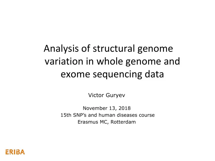 analysis of structural genome variation in whole genome