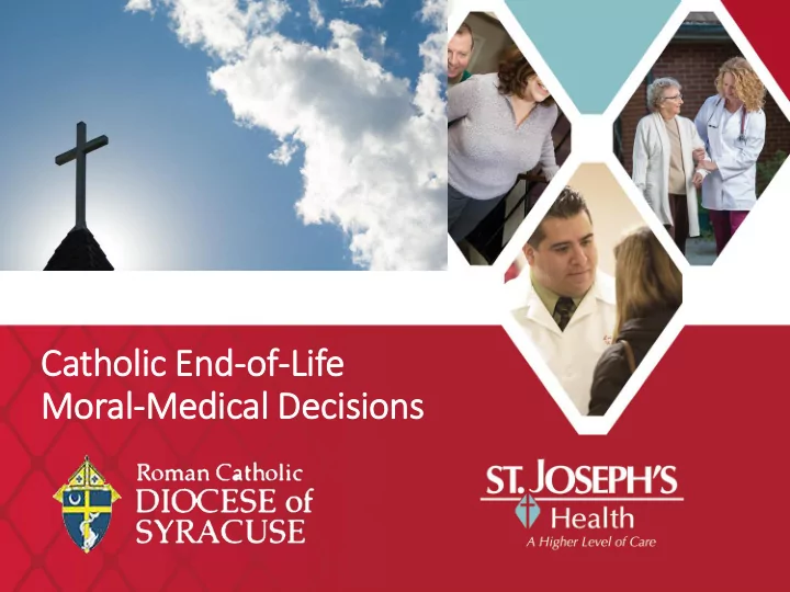 moral medical decisions overview