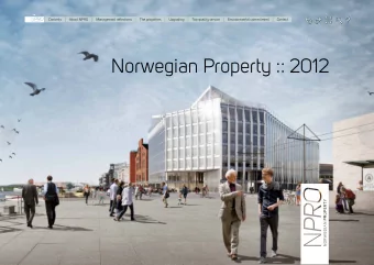Norwegian Property :: 2012    Contents   About NPRO   Management refmections   The properties