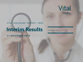 Interim Results  01 MARCH 2 0 1 9  3 1  D E C E M B E R  2 0 1 8  H I G H L I G H T S      P