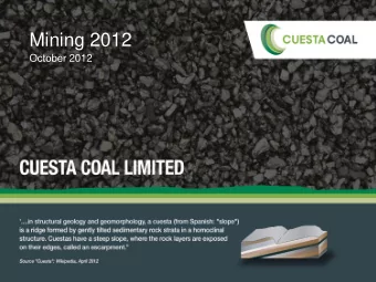 Investor Presentation  Mining 2012  September 2012  October 2012  Important Information  This