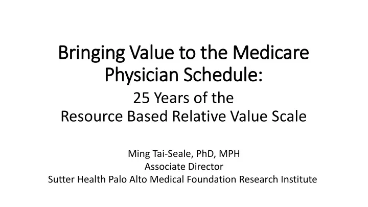 bringing value to the medicare