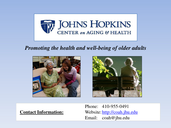 promoting the health and well being of older adults