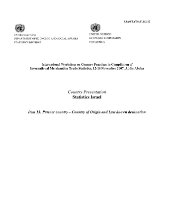 Country Presentation  Statistics Israel  Item 13: Partner country  Country of Origin and Last