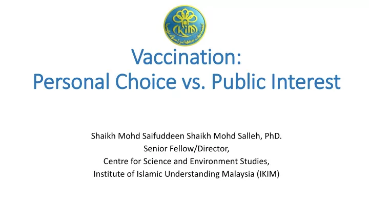 personal choice vs public in interest