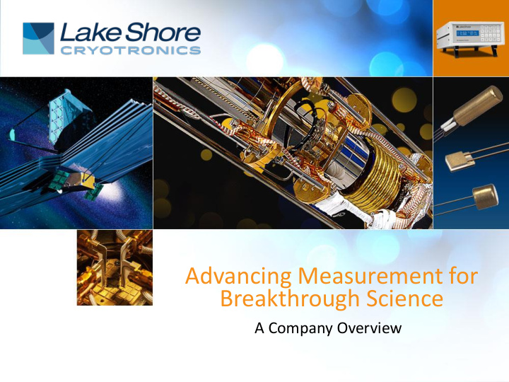 advancing measurement for breakthrough science