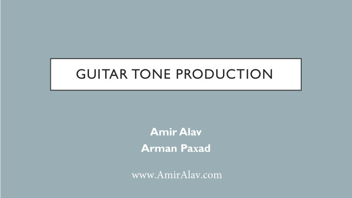 guitar tone production