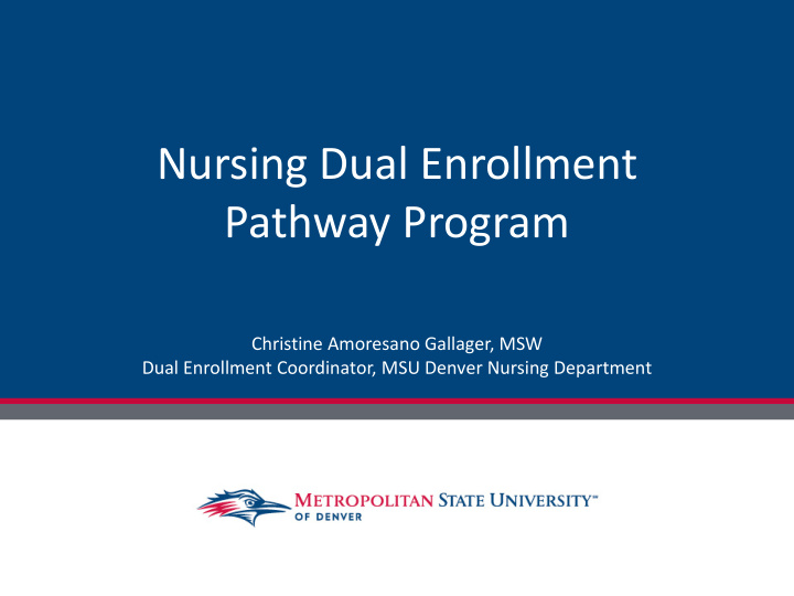 nursing dual enrollment pathway program