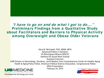 Preliminary Findings from a Qualitative Study  about Facilitators and Barriers to Physical Activity