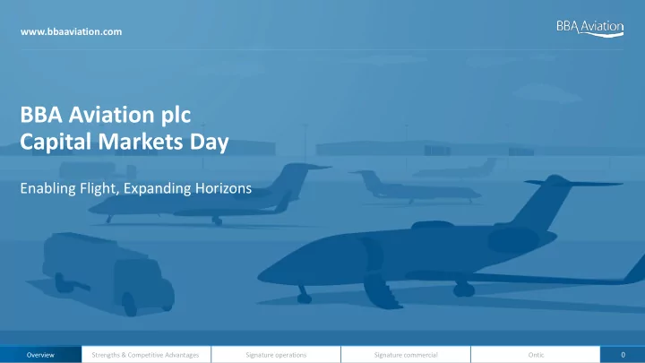 bba aviation plc capital markets day