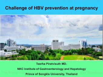 Challenge of HBV prevention at pregnancy  The Hong Kong Association for the Study of Liver Diseases