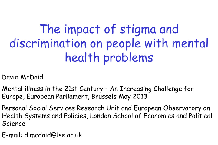 the impact of stigma and discrimination on people with