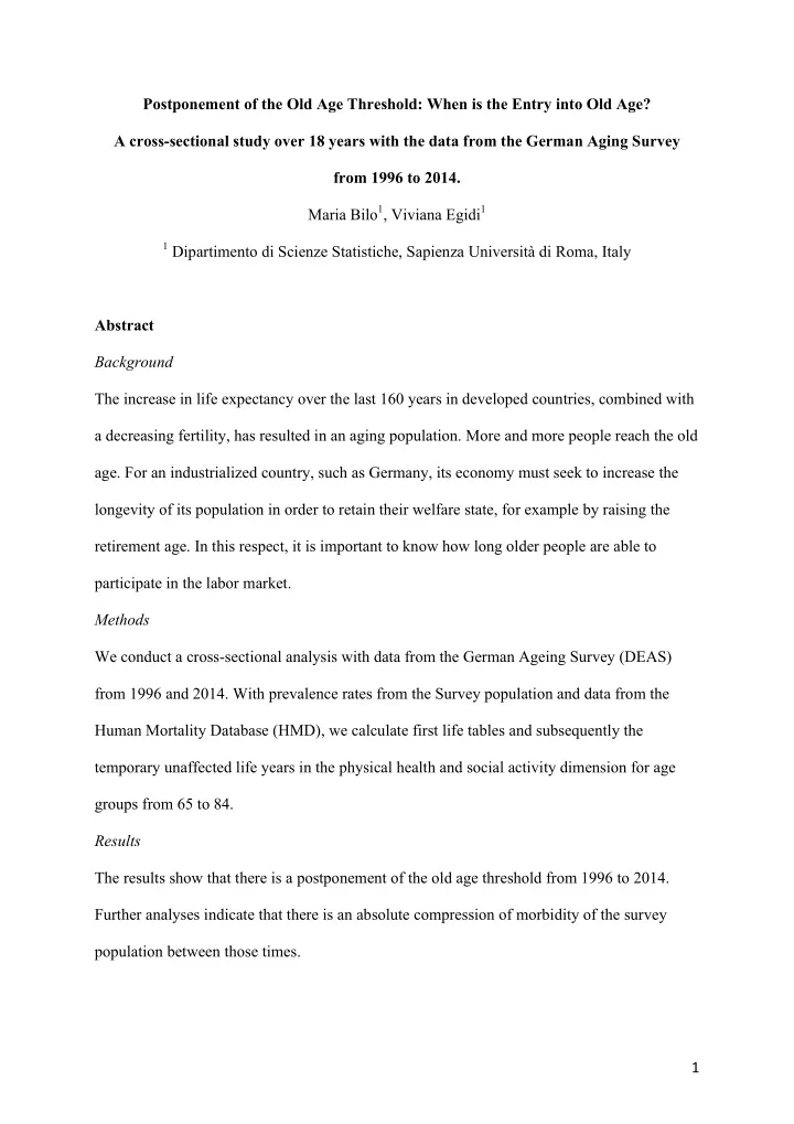 postponement of the old age threshold when is the entry