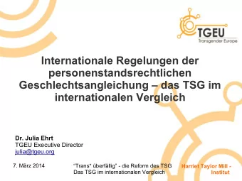 Internationale Regelungen der  personenstandsrechtlichen  Geschlechtsangleichung  das TSG im