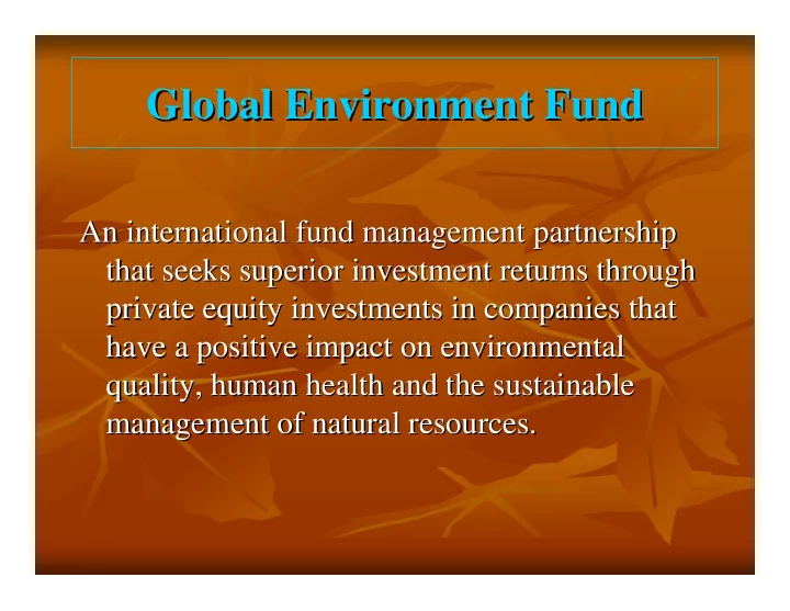 global environment fund global environment fund